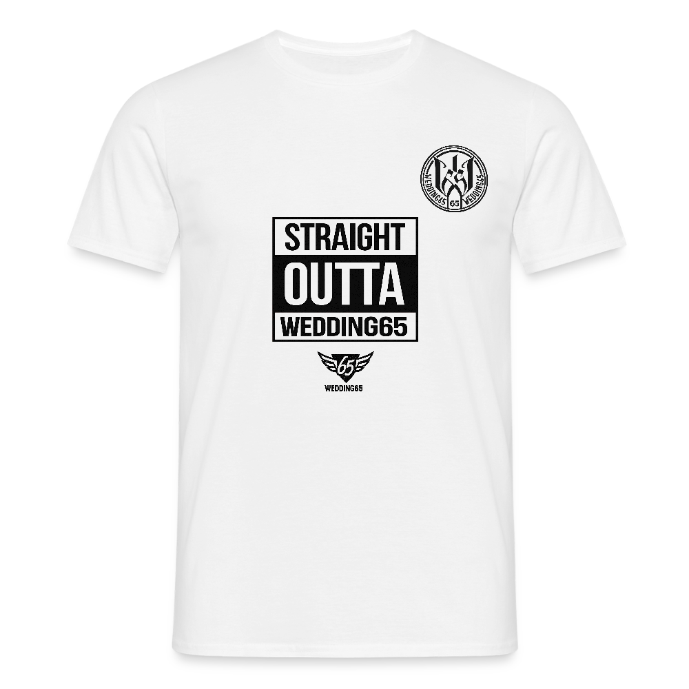 Straight Outta Wedding65 Männer T-Shirt - Weiß