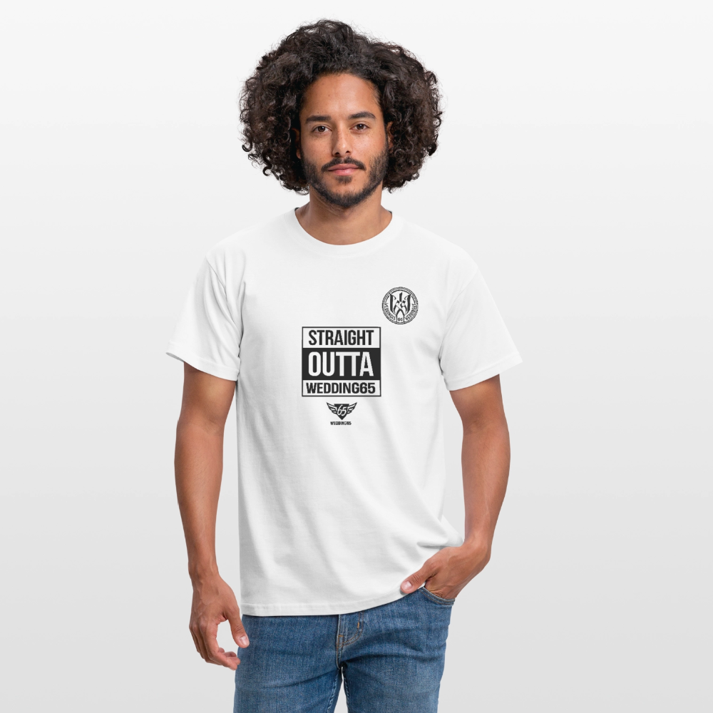 Straight Outta Wedding65 Männer T-Shirt - Weiß
